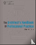 American Institute of Architects - The Architect's Handbook of Professional Practice