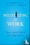 Kolb, Deborah M. (Program on Negotiation, Porter, Jessica L. - Negotiating at Work