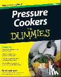 Lacalamita, Tom - Pressure Cookers For Dummies