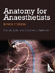 Ellis, Harold (Guy's, Lawson, Andrew - Anatomy for Anaesthetists