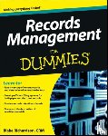 Blake Richardson, CRM - Records Management For Dummies