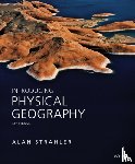 Strahler, Alan H. (Boston University) - Introducing Physical Geography