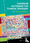  - Conventional and Advanced Food Processing Technologies