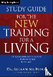 Elder, Alexander (Director - Study Guide for The New Trading for a Living