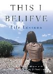 Gediman, Dan (This I Believe, Gediman, Mary Jo (This I Believe, Gregory, John (This I Believe - This I Believe