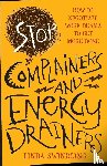 Swindling, Linda Byars - Stop Complainers and Energy Drainers