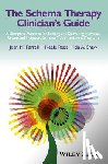 Farrell, Joan M., Reiss, Neele, Shaw, Ida A. - The Schema Therapy Clinician's Guide