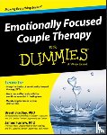 Bradley, Brent, Furrow, James - Emotionally Focused Couple Therapy For Dummies