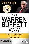 Hagstrom, Robert G., Rhoads, Russell - The Warren Buffett Way Workbook
