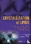  - Crystallization of Lipids