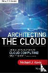 Kavis, Michael J. - Architecting the Cloud