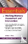  - Essentials of Working Memory Assessment and Intervention