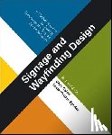 Calori, Chris (Calori and Vanden-Eynden Design), Vanden-Eynden, David - Signage and Wayfinding Design
