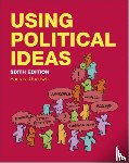 Goodwin, Barbara (University of East Anglia - Using Political Ideas