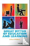 Holmes, Jeffrey D. (Ithaca College - Great Myths of Education and Learning