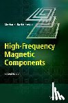Kazimierczuk, Marian K. (Wright State University) - High-Frequency Magnetic Components