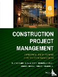 Sears, S. Keoki (University of New Mexico), Sears, Glenn A. (The University of New Mexico), Clough, Richard H., Rounds, Jerald L. - Construction Project Management
