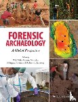 Groen, W. J. Mike, Marquez-Grant, Nicholas (Orchid Cellmark Ltd), Janaway, Rob - Forensic Archaeology