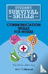 Boyd, Claire (Practice Development Trainer, Dare, Janet - Communication Skills for Nurses