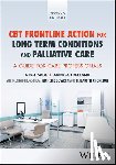 Sage, Nigel (Phyllis Tuckewll Hospice and Beacon Centre Community Palliative Care Services, Edeleanu, Andrea (Surrey and Borders Partnership NHS Trust - CBT Frontline Action for Long-Term Conditions and Palliative Care