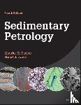Tucker, Maurice E. (Durham University; University of Reading; University of Bristol), Jones, Stuart J. (Aberystwyth University; University of Reading; Durham University) - Sedimentary Petrology