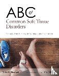 - ABC of Common Soft Tissue Disorders