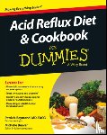Raymond, Patricia, Beaver, Michelle - Acid Reflux Diet & Cookbook For Dummies