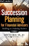 Grau, David - Succession Planning for Financial Advisors, + Website