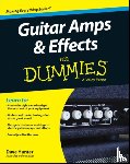 Hunter, Dave - Guitar Amps & Effects For Dummies