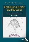 Myers, Raymond H. (Virginia Polytechnic Institute and State University), Montgomery, Douglas C. (Georgia Institute of Technology), Anderson-Cook, Christine M. (Los Alamos Laboratories) - Response Surface Methodology