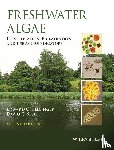 Bellinger, Edward G. (Central European University), Sigee, David C. (University of Manchester) - Freshwater Algae