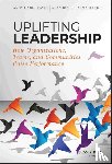 Hargreaves, Andy, Boyle, Alan, Harris, Alma - Uplifting Leadership
