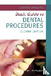 Hollins, Carole (Dental practitioner, UK) - Basic Guide to Dental Procedures