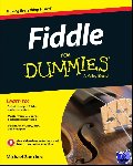 Sanchez, Michael John - Fiddle For Dummies - Book + Online Video and Audio Instruction