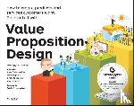 Osterwalder, A - Value Proposition Design - How to Create Products and Services Customers Want