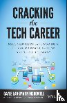 Laakmann McDowell, Gayle - Cracking the Tech Career