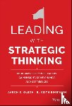 Olson, Aaron K., Simerson, B. Keith - Leading with Strategic Thinking