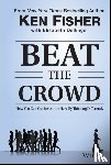 Fisher, Kenneth L. (Chairman, Dellinger, Elisabeth - Beat the Crowd