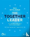 Heyck-Merlin, Maia - The Together Leader