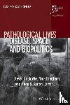 Hinchliffe, Steve (Exeter University, Bingham, Nick (The Open University, Allen, John (The Open University, Carter, Simon (The Open University - Pathological Lives