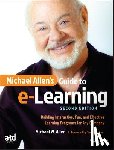 Allen, Michael W. - Michael Allen's Guide to e-Learning