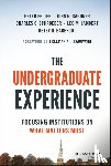 Felten, Peter (Elon University, Gardner, John N. (University of South Carolina), Schroeder, Charles C. (University of Missouri), Lambert, Leo M. (Elon University) - The Undergraduate Experience