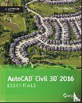 Chappell, Eric - AutoCAD Civil 3D 2016 Essentials