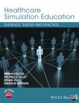  - Healthcare Simulation Education