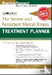 Berghuis, David J. (Life Guidance Services, Jongsma, Arthur E., Bruce, Timothy J. (University of Illinois College of Medicine in Peoria - The Severe and Persistent Mental Illness Treatment Planner