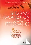 Kesler, Gregory, Kates, Amy - Bridging Organization Design and Performance