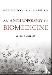 Lock, Margaret M. (McGill University, Nguyen, Vinh-Kim (Max Planck Institute for Social Anthropology) - An Anthropology of Biomedicine