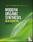 Zweifel, George S., Nantz, Michael H., Somfai, Peter - Modern Organic Synthesis