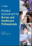  - Physical Assessment for Nurses and Healthcare Professionals