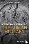 Whately, Conor - An Introduction to the Roman Military